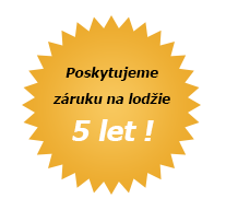 Záruka na lodžie 5 let!